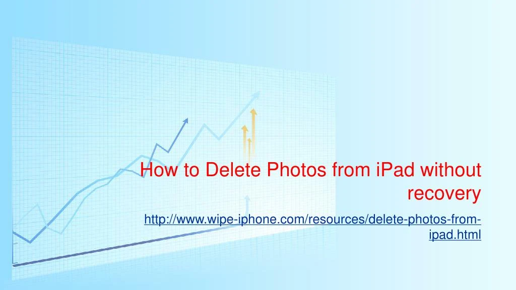 how to delete photos from ipad without recovery