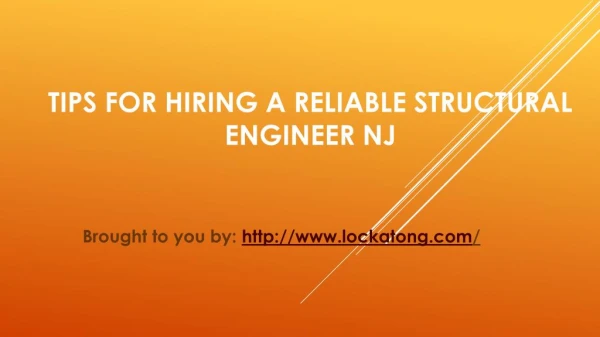 Tips For Hiring A Reliable Structural Engineer NJ