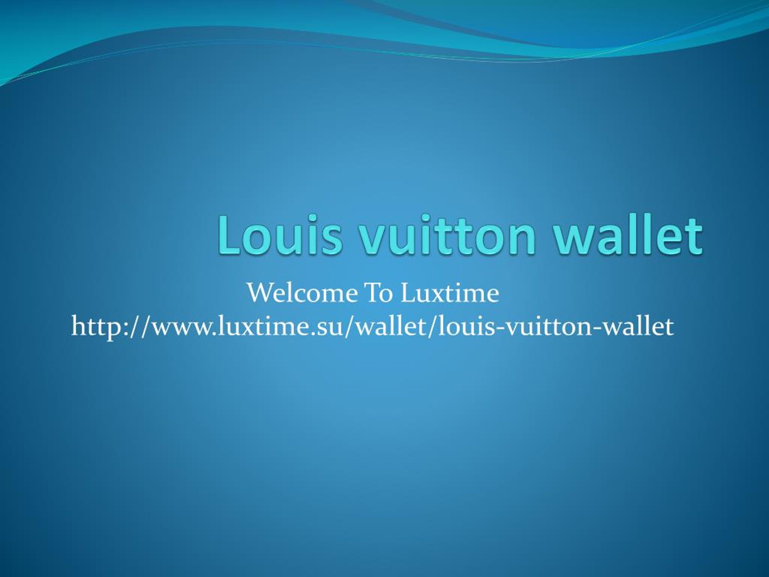 PPT - Louis Vuitton Wallets PowerPoint Presentation, free download - ID ...