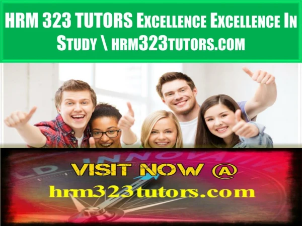 HRM 323 TUTORS Excellence In Study \ hrm323tutors.com