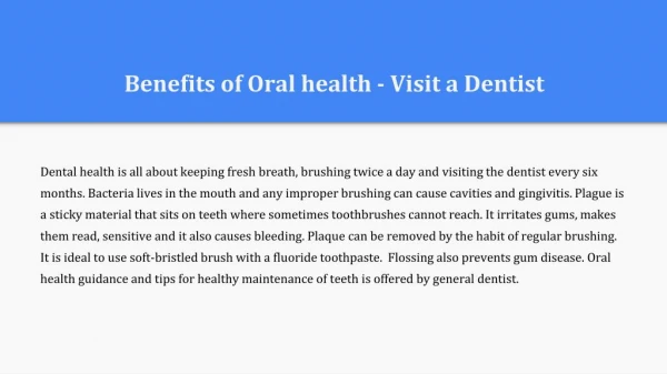 Benefits of oral health - visit a dentist