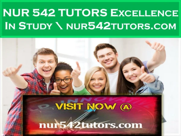 NUR 542 TUTORS Excellence In Study \ nur542tutors.com