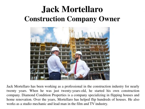 Jack Mortellaro - Construction Company Owner