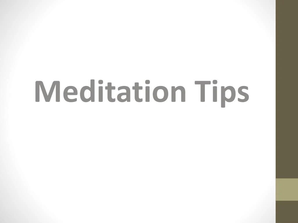 meditation tips