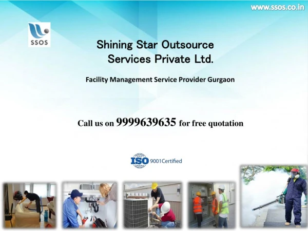 Easy solution for your Facility Management Service needs at lowest price|Call on 9999639635 |SSOS