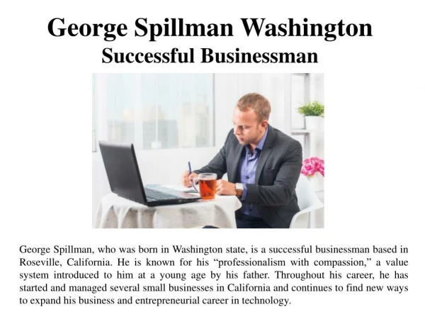 George Spillman Washington - Successful Businessman