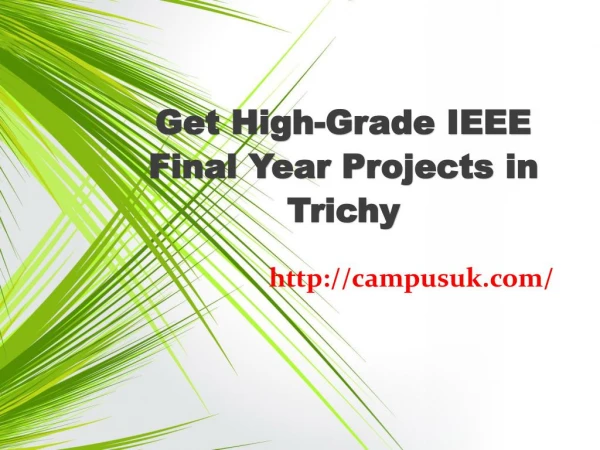 Get High-Grade IEEE Final year Projects in Trichy