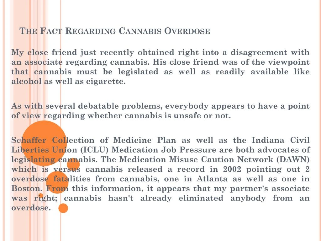 the fact regarding cannabis overdose