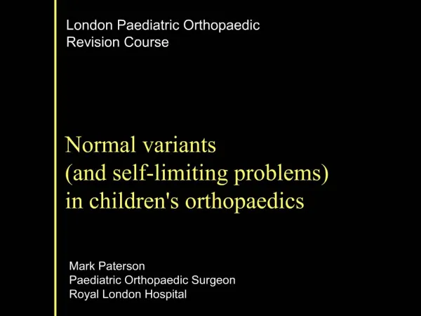 London Paediatric Orthopaedic Revision Course