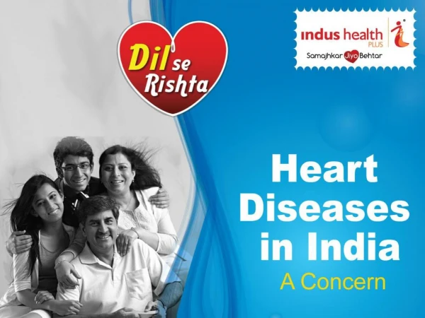 High Risk of Heart Diseases in India