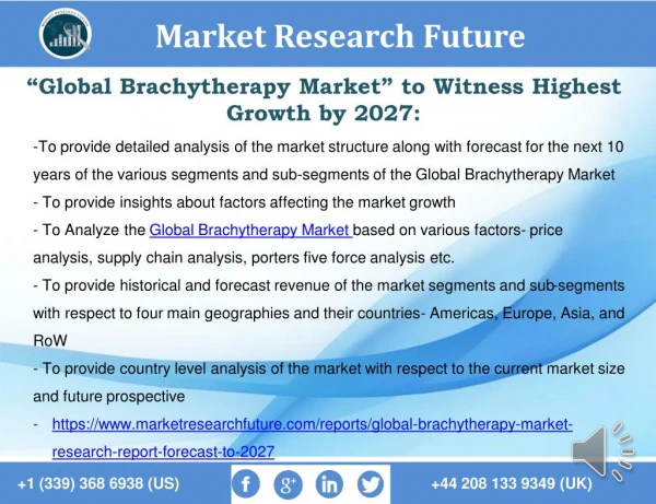 Global Brachytherapy Market Research Report- Forecast to 2027