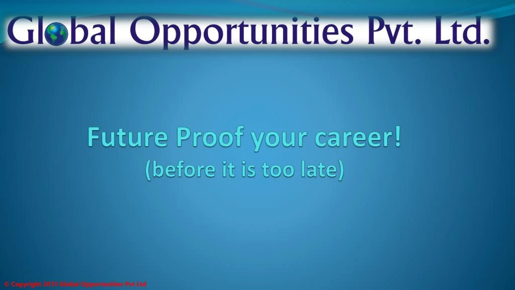 future proof your career before it is too late