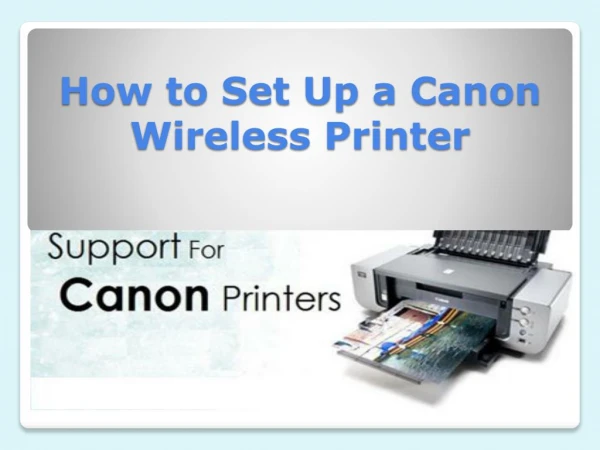 How to Set Up a Canon Wireless Printer
