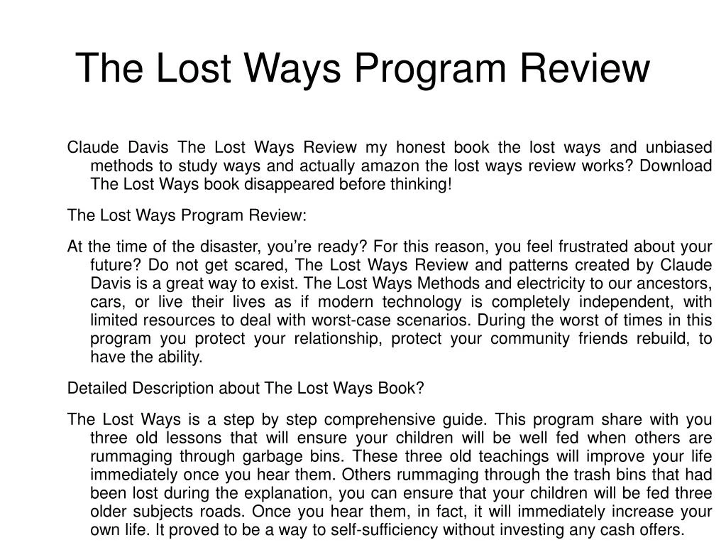 the lost ways program review