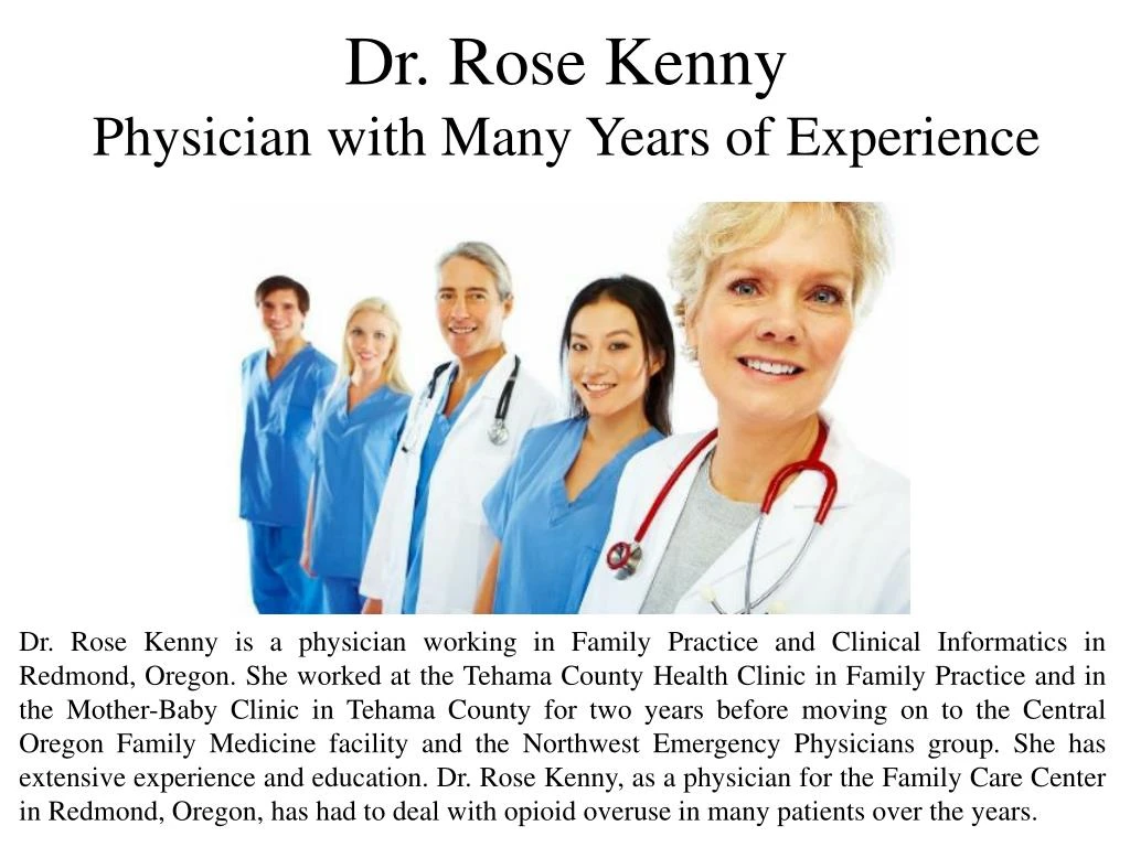 dr rose kenny physician with many years of experience