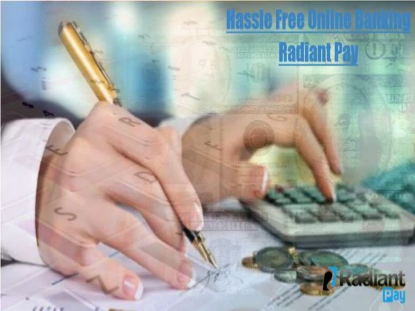 Radiant pay online banking transfer solutions in london