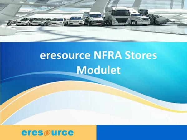 eresource NFRA Stores Module