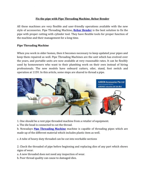 Fix the pipe with Pipe Threading Machine, Rebar Bender