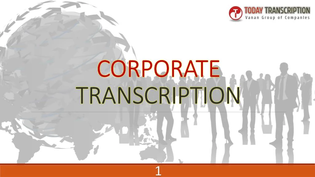 corporate transcription