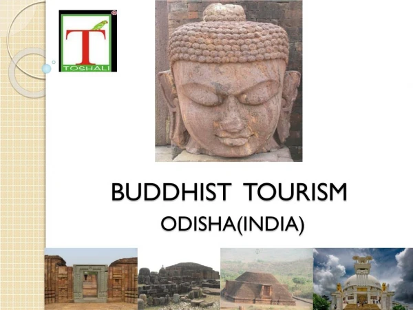 BUDDHIST TOURISM IN ODISHA - TOSHALI RATNAGIRI RESORT