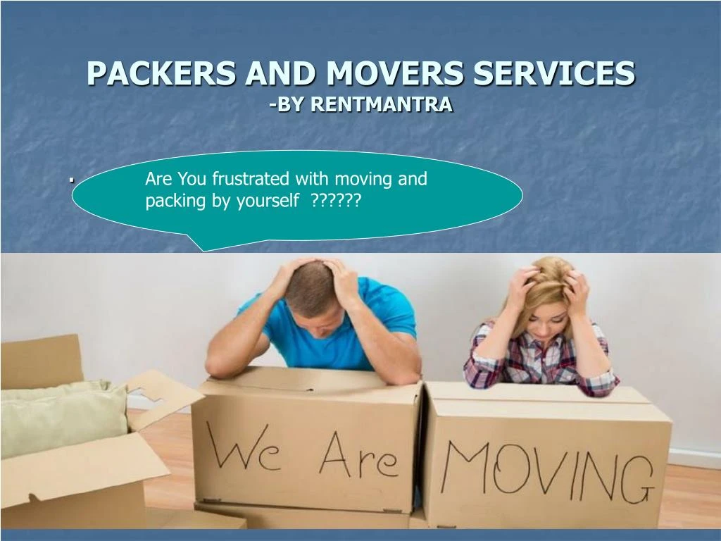 packers and movers services by rentmantra