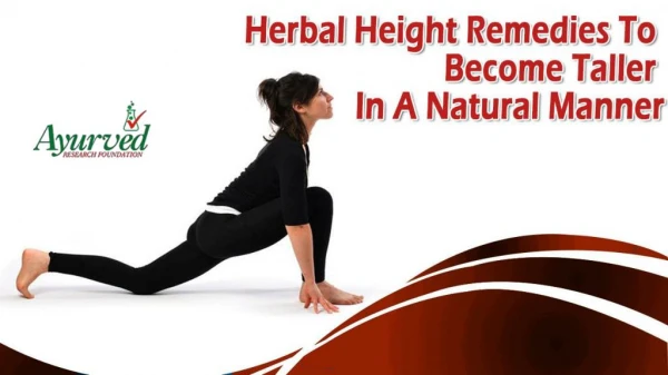 Herbal Height Remedies To Become Taller In A Natural Manner
