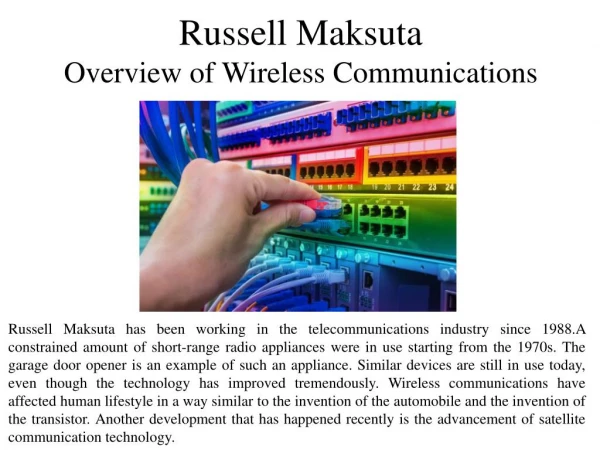 Russell Maksuta Giving An Overview of Wireless Communications