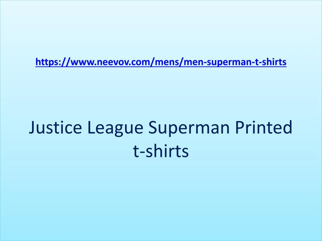 https www neevov com mens men superman t shirts justice league superman printed t shirts