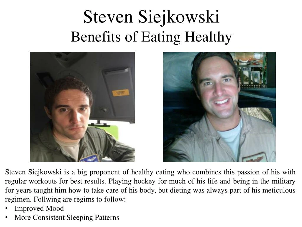 steven siejkowski benefits of eating healthy