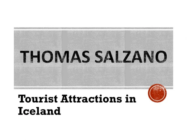 Thomas Salzano - Tourist Attractions in Iceland