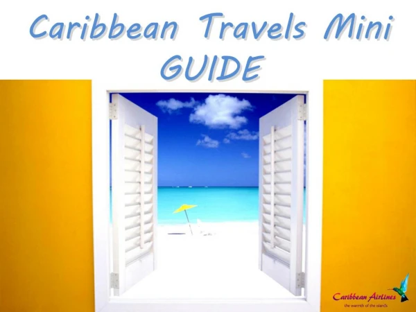 Caribbean Travels Mini Guide