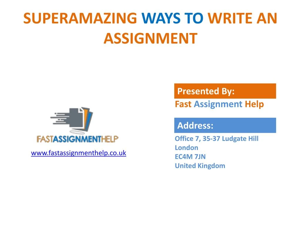 superamazing ways to write an assignment