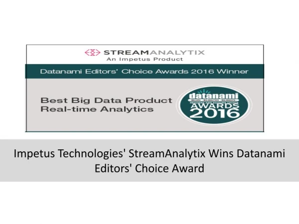 Impetus Technologies' StreamAnalytix Wins Datanami Editors' Choice Award