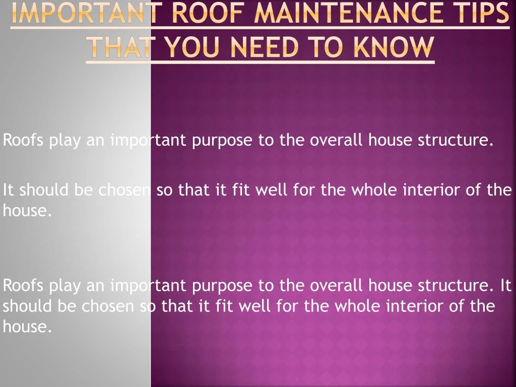 important roof maintenance tips that you need to know