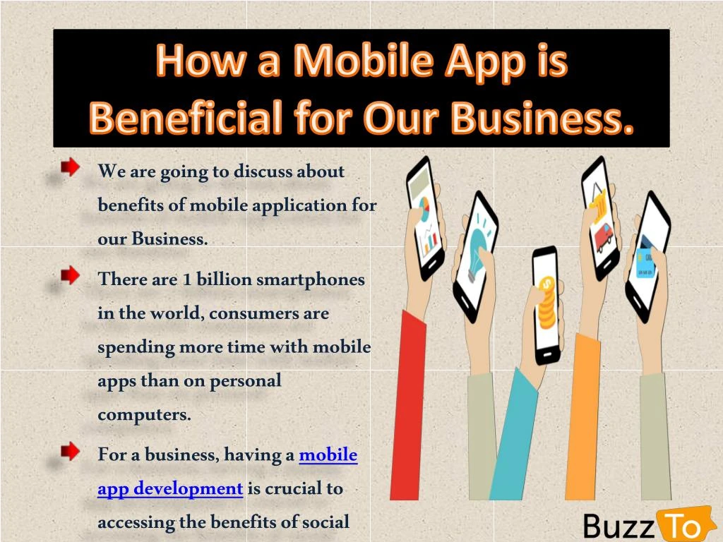 how a mobile app is beneficial for our business