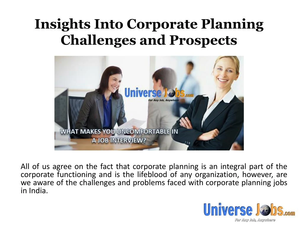 insights into corporate planning challenges and prospects