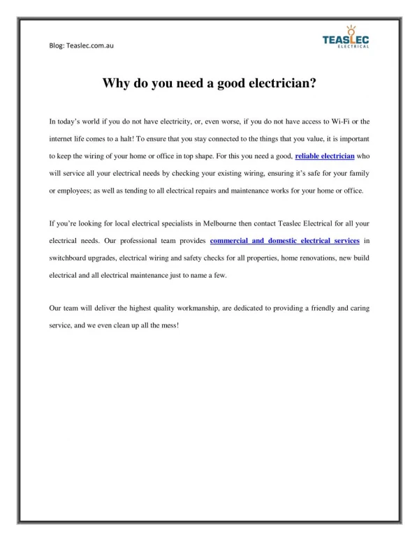 Read why do you need a good electrician?