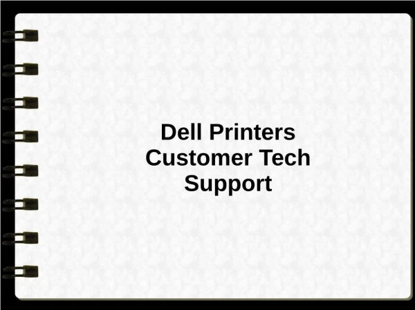 Dell Printers Customer Tech Support