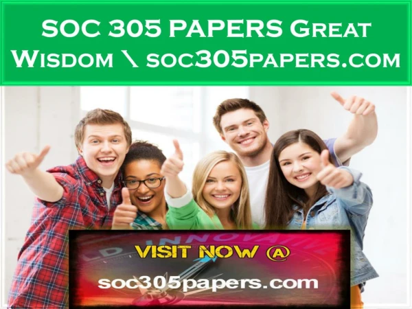 SOC 305 PAPERS Great Wisdom \ soc305papers.com