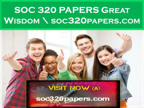 SOC 320 PAPERS Great Wisdom \ soc320papers.com