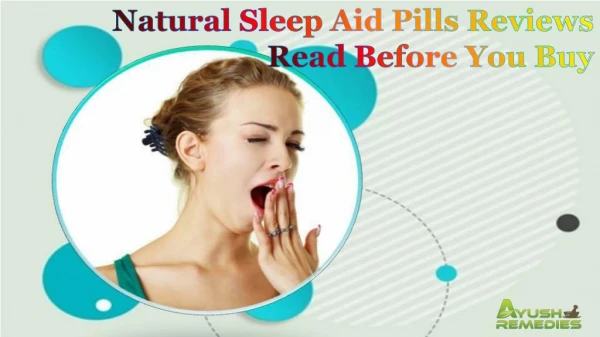 Natural Sleep Aid Pills Reviews - Read Before You Buy