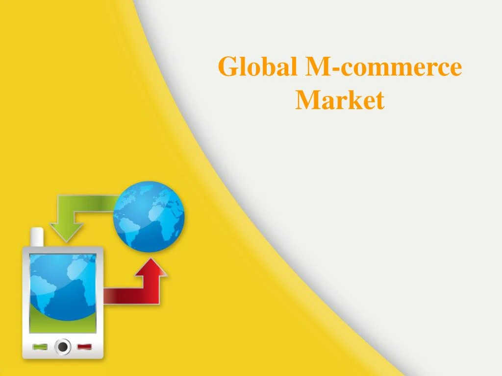 global m commerce market