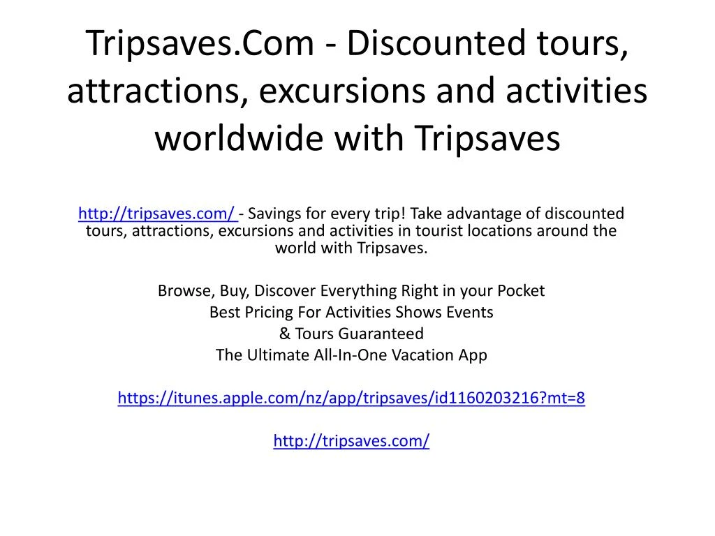 tripsaves com discounted tours attractions excursions and activities worldwide with tripsaves