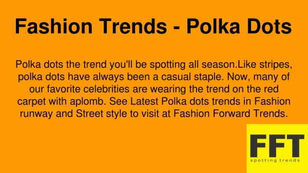 Fashion Trends - Polka Dots