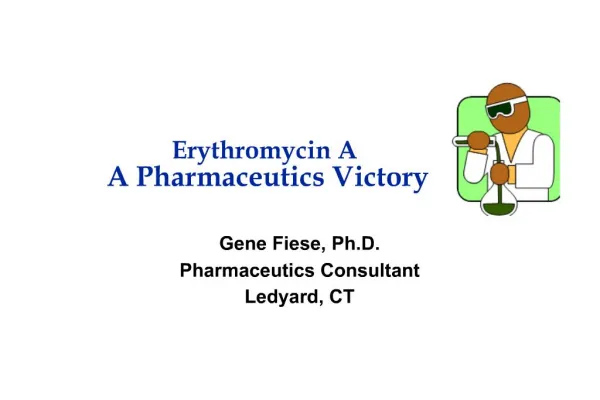 Erythromycin A A Pharmaceutics Victory