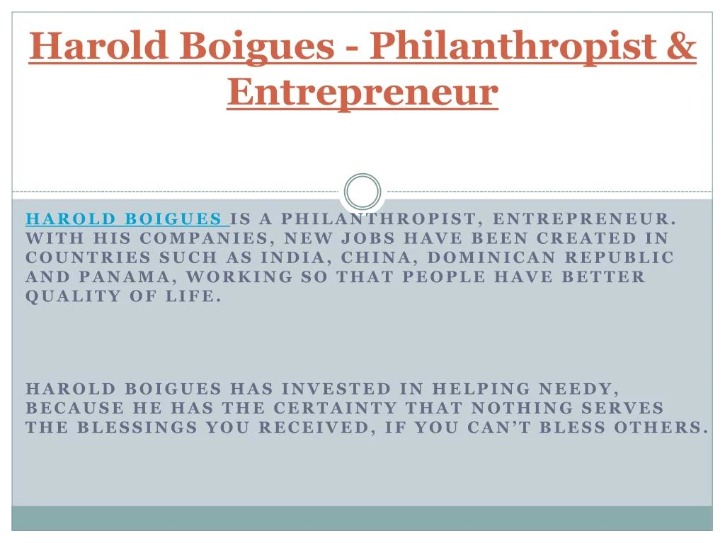 harold boigues philanthropist entrepreneur