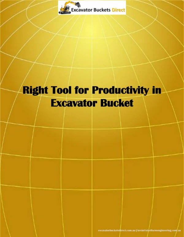 Right Tool for Productivity in Excavator Bucket