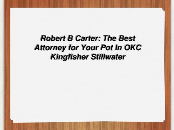 DUI Attorney Stillwater OK -- DUI Lawyer Oklahoma City OK
