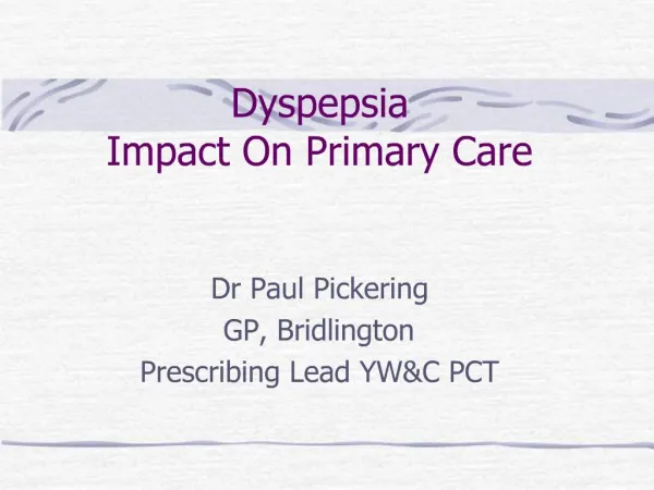 Dyspepsia Impact On Primary Care