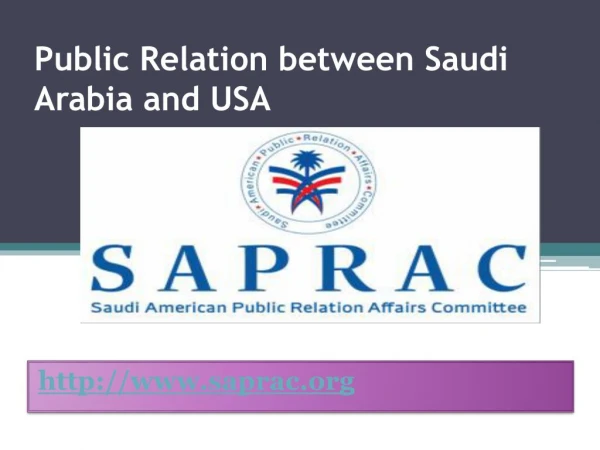 Relationship between Kingdom of Saudi Arabia and USA